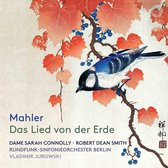 Vladimir Jurowski, Sarah Connolly, Robert Dean Smith - Mahler: Das Lied Von Der Erde (CD)