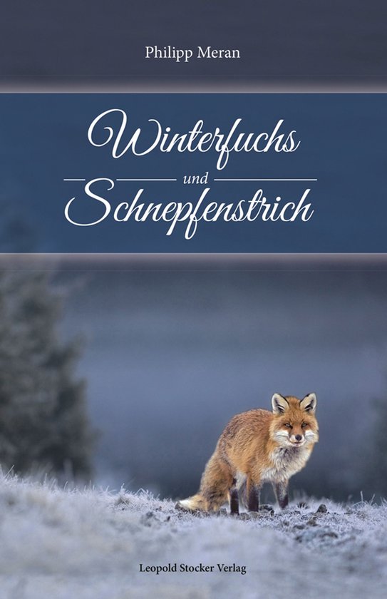 Winterfuchs und Schnepfenstrich - cover