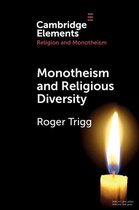 Elements in Religion and Monotheism - Monotheism and Religious Diversity