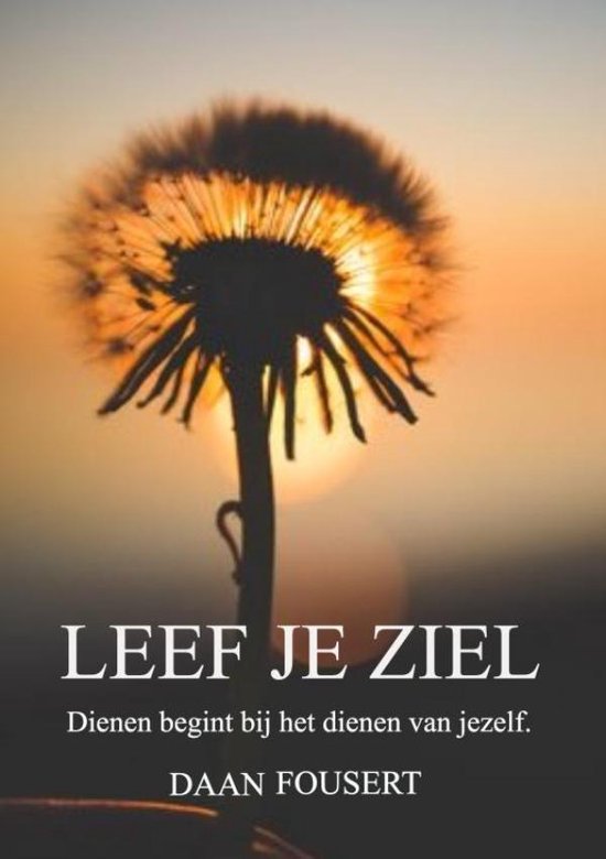 Foto: Leef je ziel