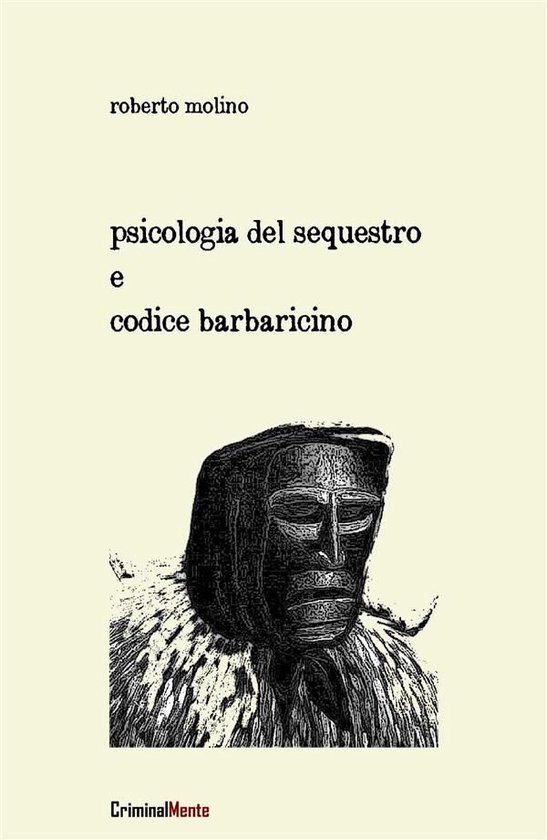 Psicologia del Sequestro e Codice Barbaricino - cover
