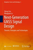 Navigation: Science and Technology 6 - Next-Generation GNSS Signal Design