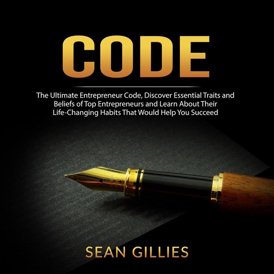 Code: The Ultimate Entrepreneur Code, Discover Essential Traits and ...