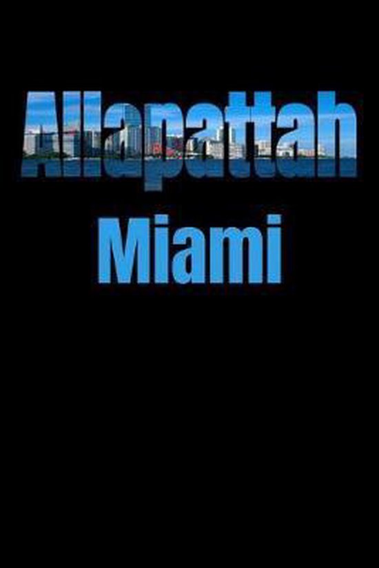 Allapattah Miami Neighborhood Skyline, Miami Skyline Notebook