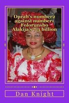 Oprah's number2 against number1 Folorunsho Alakija's 7.3 billion: Battle of Lady Billionaire's and Oprah is number2