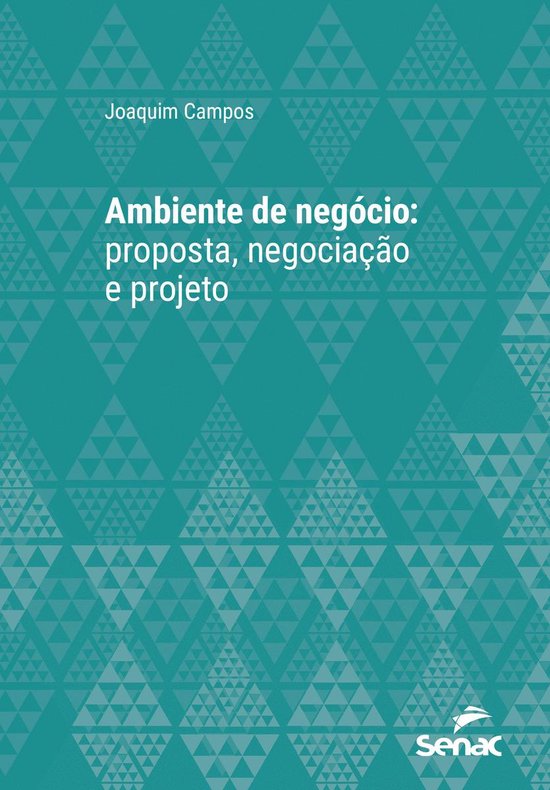 Série Universitária - Ambiente de negócio: proposta, nego ... - cover