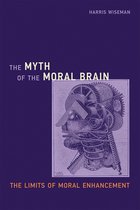 Boek cover The Myth of the Moral Brain van Harris Wiseman