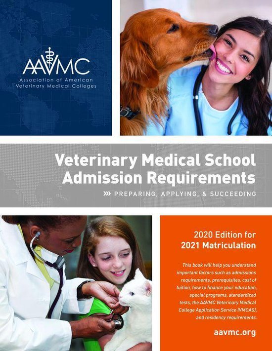 Veterinary Medical School Admission Requirements (VMSAR)
