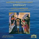 Epiphany: Medieval Byzantine Chant for the Feasts on January 1st and 6th