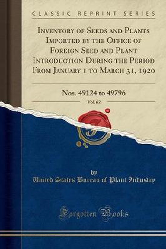 Foto: Inventory of seeds and plants imported by the office of foreign seed and plant introduction during the period from january 1 to march 31 1920 vol 62