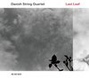 Danish String Quartet - Last Leaf (LP)