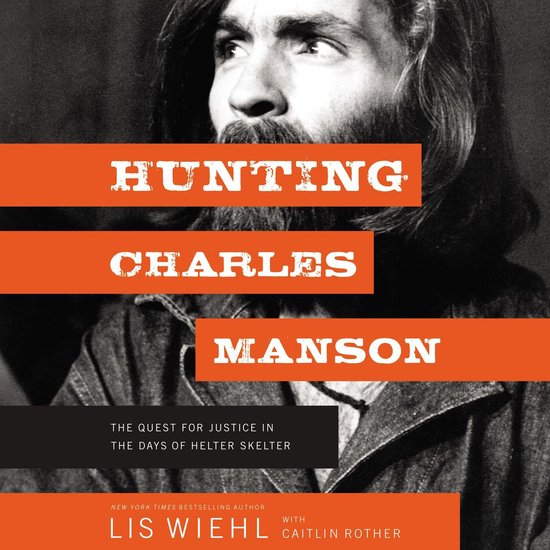 Hunting Charles Manson - cover