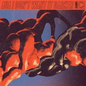 Aua - I Don't Want It Darker (CD)