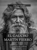 El gaucho Martín Fierro