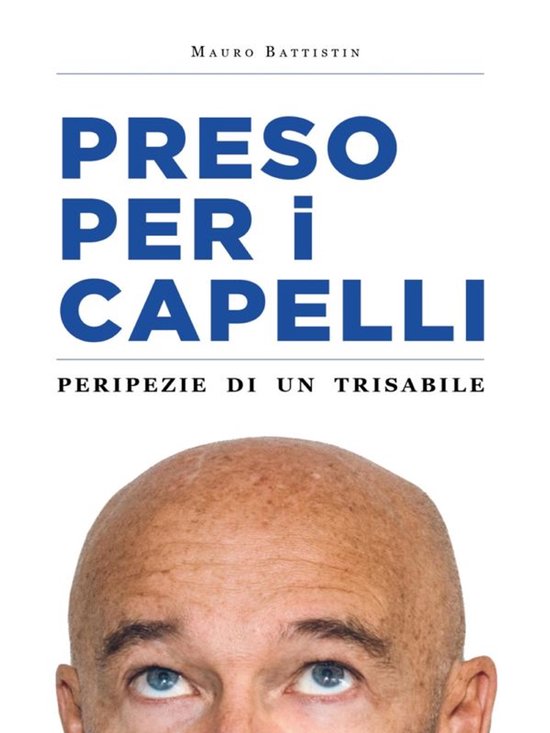 Preso per i capelli. - cover