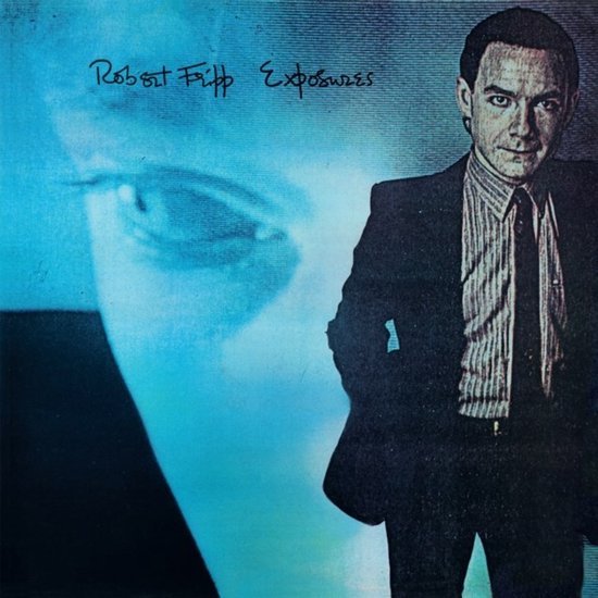 Robert Fripp - Exposures (26 CD | 3 DVD | 3 Blu-ray)