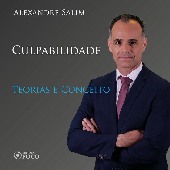 Direito Penal - 6.⁠ ⁠Culpabilidade - Teorias e Conceito - cover