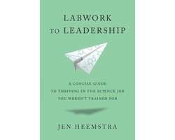 Labwork to Leadership