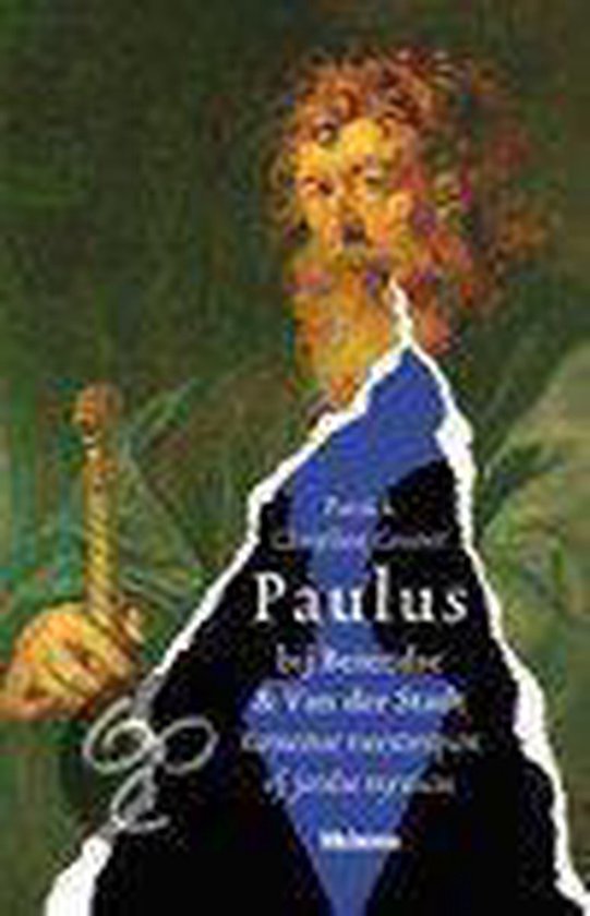 Boekomslag 'Paulus' met schilderij van een man met gouden kroon en rode baard, met blauwe en zwarte accenten.