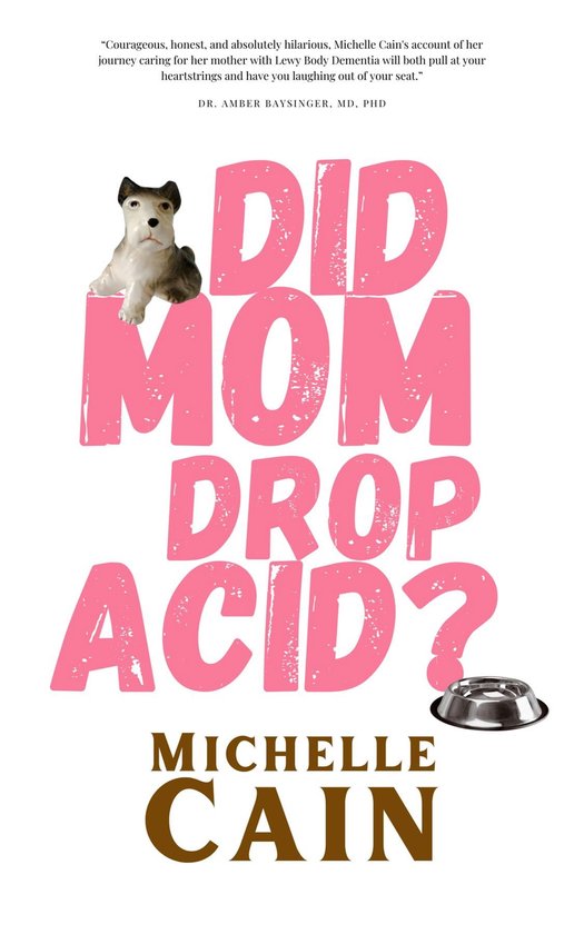 Did Mom Drop Acid? - cover