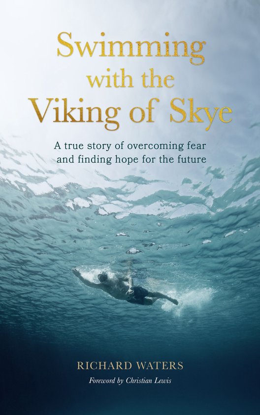 Swimming with the Viking of Skye - cover
