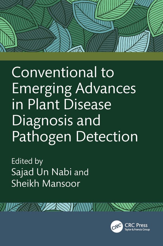 Conventional to Emerging Advances in Plant Disease Diagnosis and ...