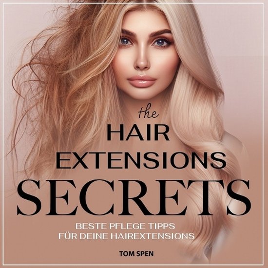 Hair Extensions Secrets - cover