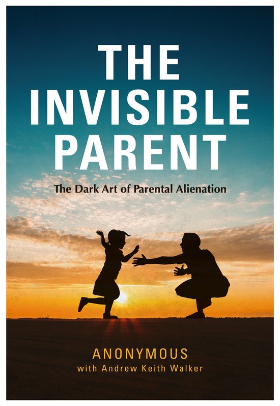 THE INVISIBLE PARENT - cover