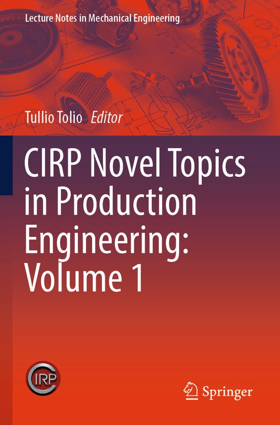 Lecture Notes in Mechanical Engineering- CIRP Novel Topics i ... - cover