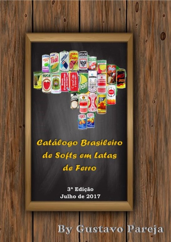 Catálogo Brasileiro De Softs Em Latas De Ferro - cover