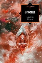 Les Enchaînés 2 - L'étincelle