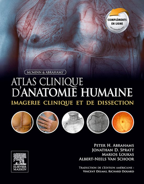 Atlas clinique d'anatomie humaine de McMinn et Abrahams