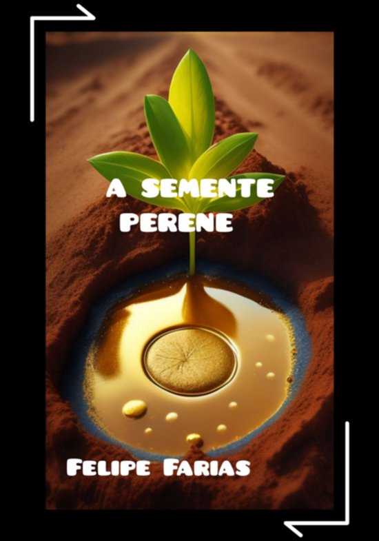 A Semente Perene - cover
