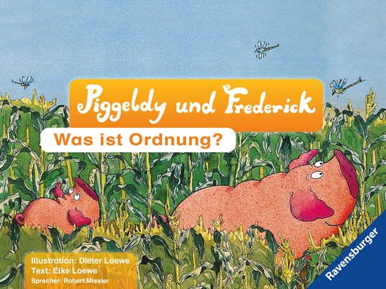 Piggeldy & Frederick - Piggeldy & Frederick - Was ist Ordnun ... - cover