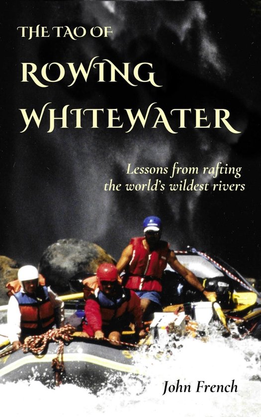 The Tao of Rowing Whitewater - cover