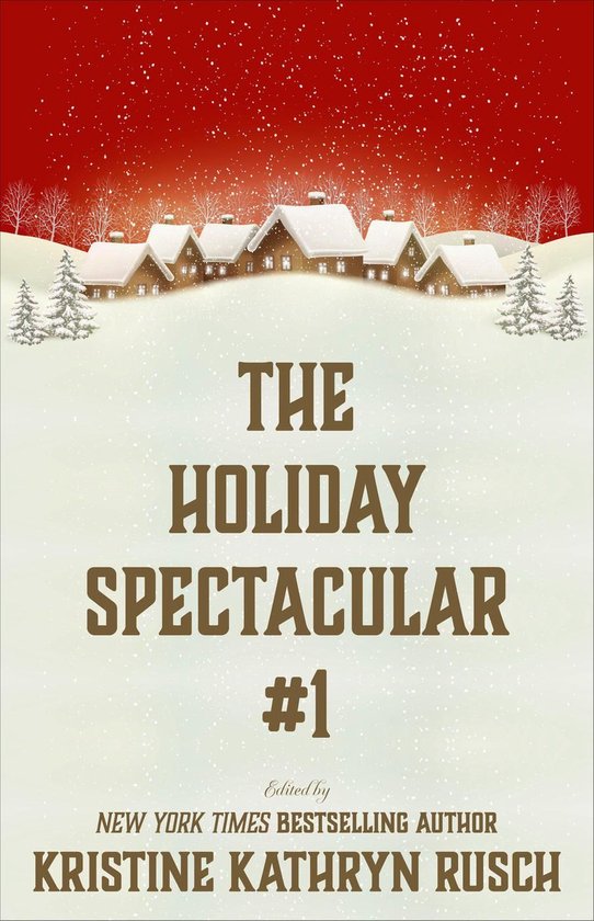 The Holiday Spectacular 1 - The Holiday Spectacular #1