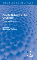 Routledge Revivals- Private Schools in Ten Countries