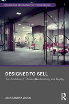 Routledge Research in Interior Design- Designed to Sell
