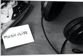 Acrylglas - Koptelefoon met Aantekening ''Music = Life'' (Zwart- wit) - 90x60 cm Foto op Acrylglas (Met Ophangsysteem)