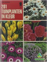 201 tuinplanten in kleur : met beschrijvingen en tips voor plaatsing