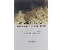Corona-Impfungen aus spiritueller Sicht