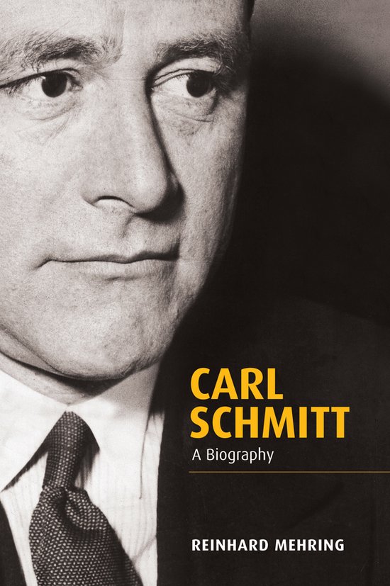 Carl Schmitt A Biography - cover
