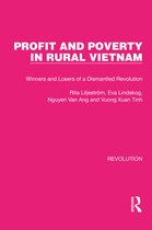 Routledge Library Editions: Revolution- Profit and Poverty in Rural Vietnam