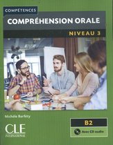 Compréhension orale 3 Niveau B2 Livre + CD 2ème édion