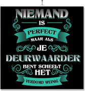 Tegel Met Opdruk | Kado | Cadeau | Niemand Is Perfect | Beroep | Deurwaarder