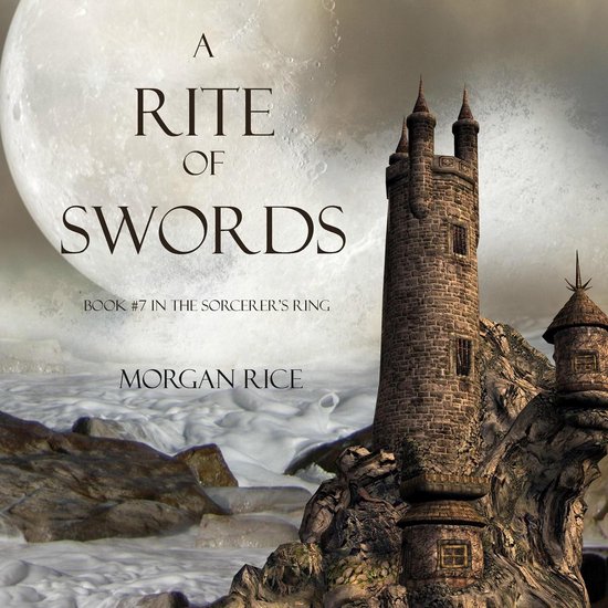 Rite of Swords, A (Book #7 in the Sorcerer's Ring) - cover