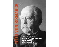 Otto von Bismarck, biografie van de ijzeren kanselier