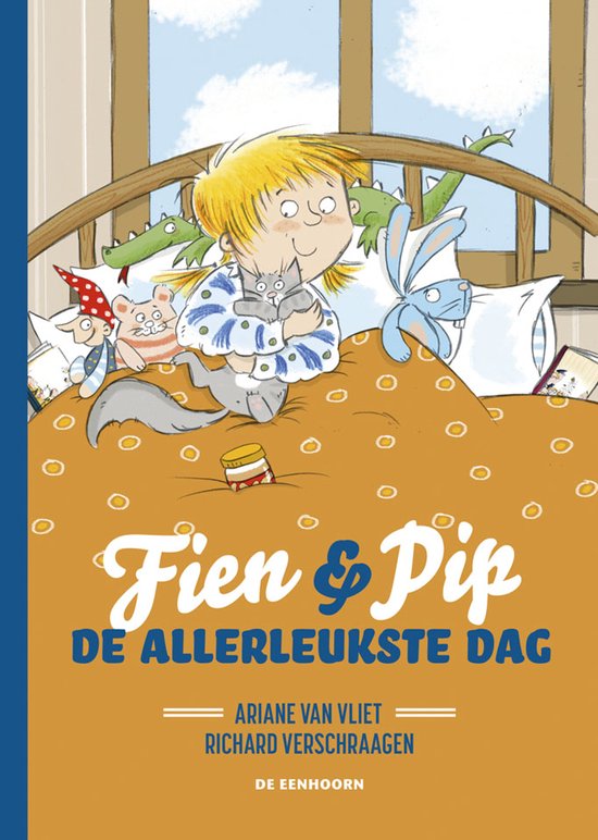 Boekcover Fien & Pip De allerleukste dag. Een meisje met blond haar, een kat en speelgoed in bed.