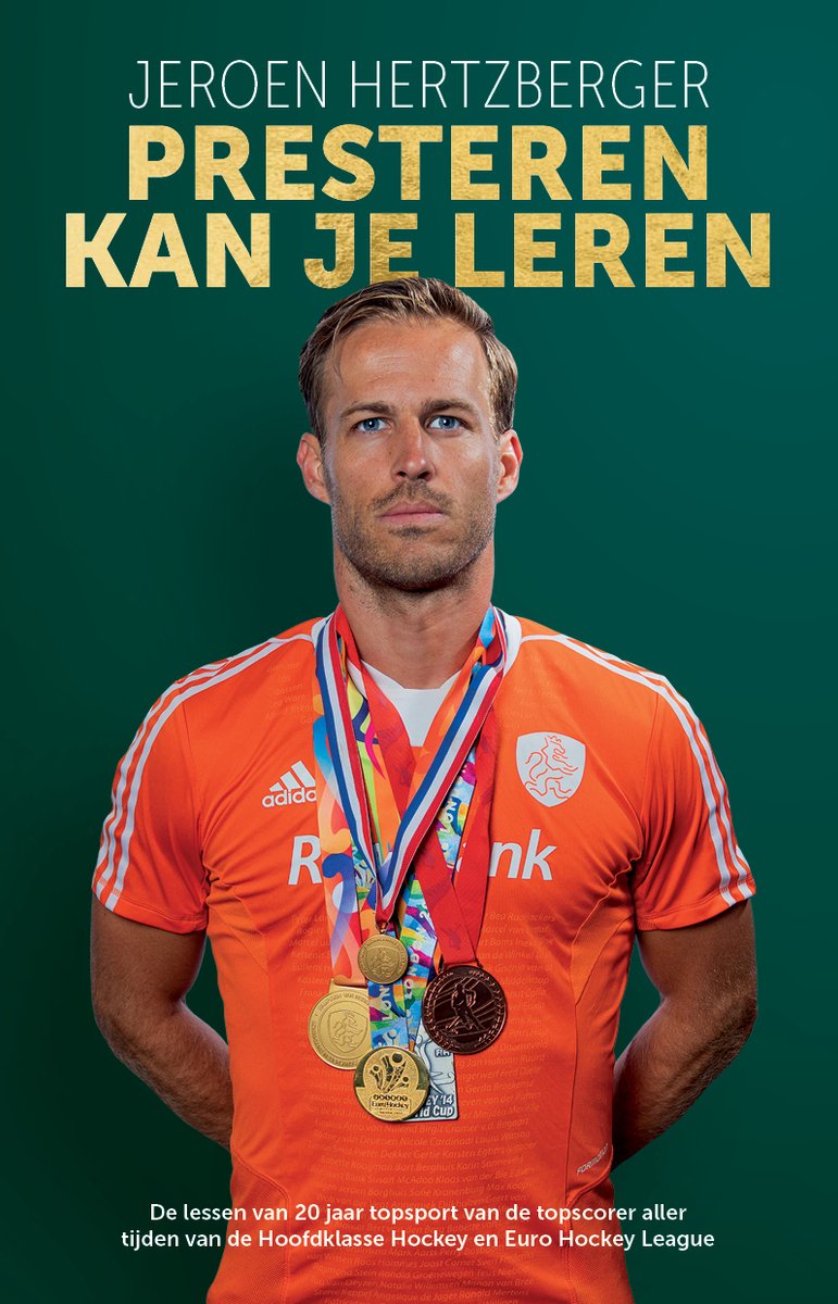 Jeroen Hertzberger, oranje shirt met medailles, titel 'Presteren kan je leren'