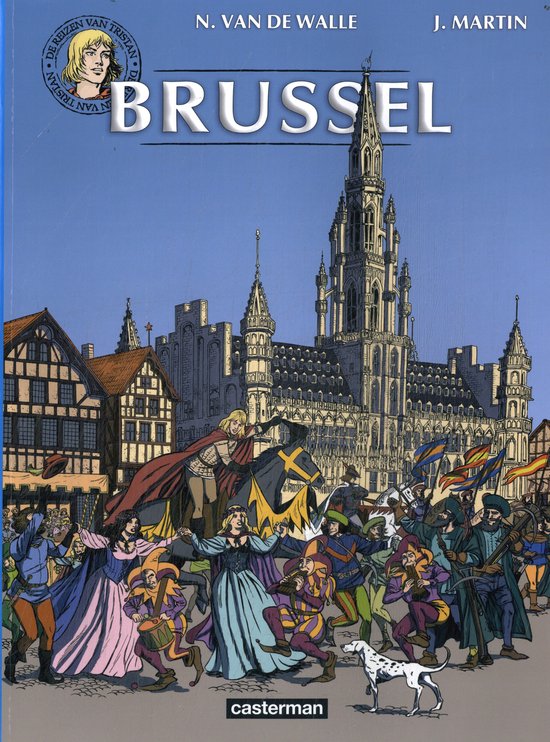 De reizen van Tristan - Brussel